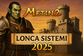 metin2loncasistemi2025.png